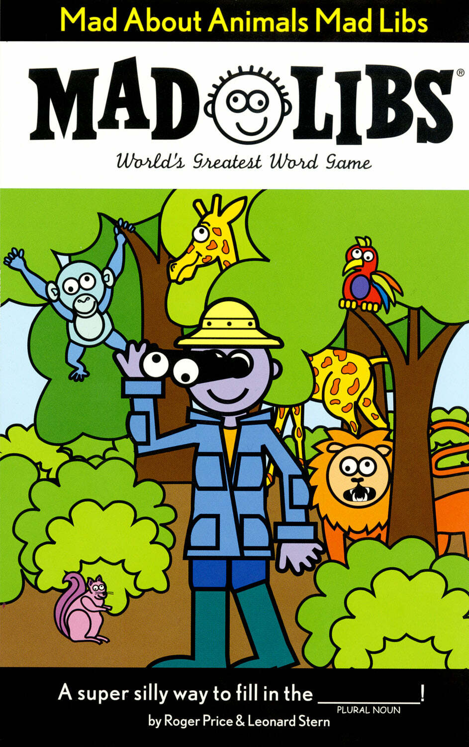 Mad Libs Mad About Animals