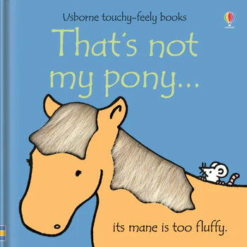 That's not my pony…5.