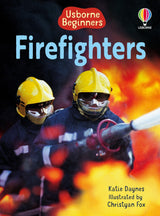 Usborne Beginners - Firefighters