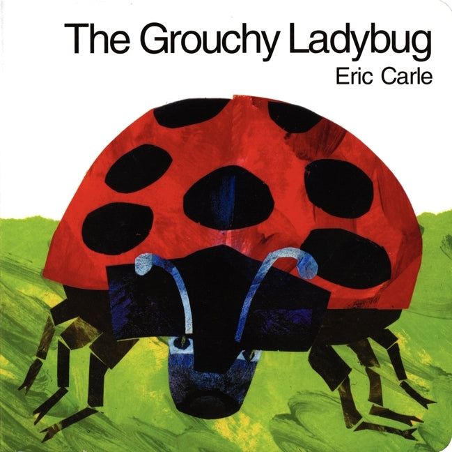 The Grouchy Ladybug Board Book