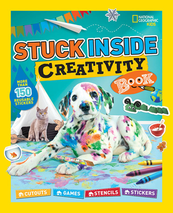 Stuck Inside Creativity Book: Cutouts, Games, Stencils, Stickers