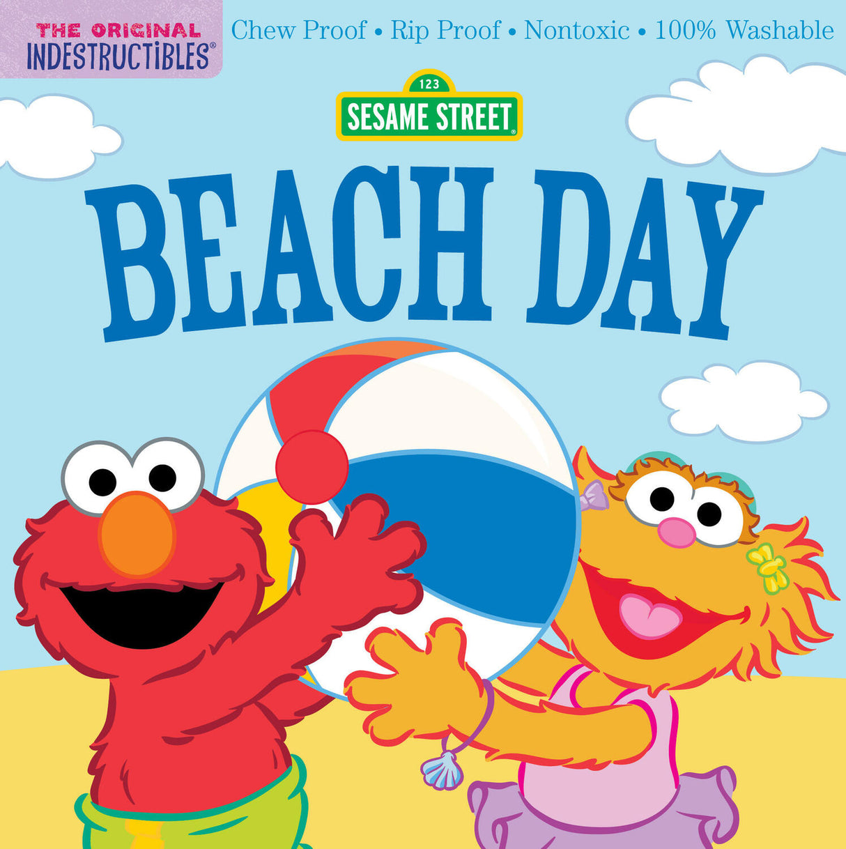 Indestructibles: Sesame Street: Beach Day: Chew Proof · Rip Proof · Nontoxic · 100% Washable (Book for Babies, Newborn Books, Safe to Chew)