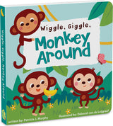 Wiggle, Giggle, Monkey Around! Board Book