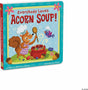 Everybody Loves Acorn Soup! Board Book