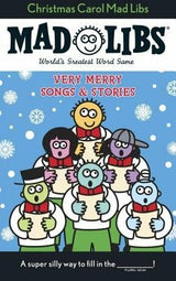 Christmas Carol Mad Libs: Very Merry Songs and Stories